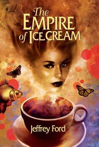 Produktbild: Ford, J: The Empire of Ice Cream