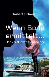 Produktbild: Wenn Bodo ermittelt...