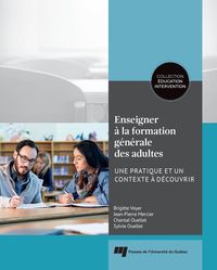 Produktbild: Enseigner &agrave; la formation g&eacute;n&eacute;rale des adultes