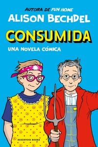 Produktbild: Consumida / Spent: A Comic Novel