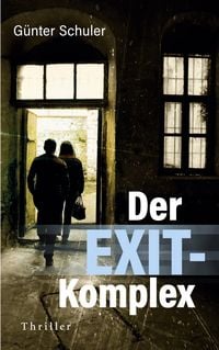 Produktbild: Der EXIT-Komplex