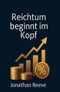 Produktbild: Reichtum beginnt im Kopf