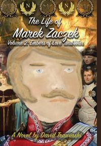 Produktbild: The Life of Marek Zaczek Volume 2 (Deluxe Color Edition)