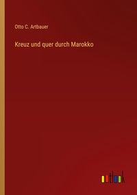 Produktbild: Kreuz und quer durch Marokko