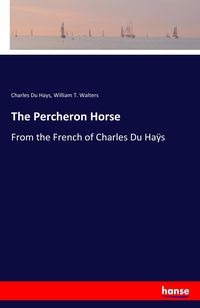 Produktbild: The Percheron Horse