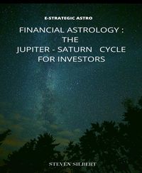Produktbild: Financial Astrology : The Jupiter-Saturn Cycle for Investors