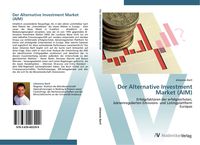 Produktbild: Der Alternative Investment Market (AIM)