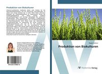 Produktbild: Produktion von Biokulturen