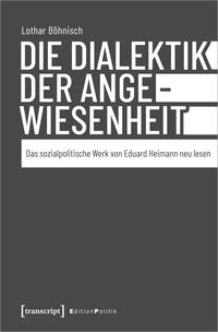 Produktbild: Die Dialektik der Angewiesenheit