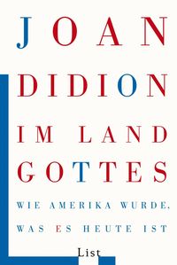 Bild vom Artikel Im Land Gottes vom Autor Joan Didion
