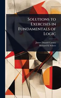 Produktbild: Solutions to Exercises in Fundamentals of Logic