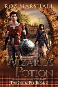 Produktbild: Wizard's Potion (The Celtic Fey, #5)