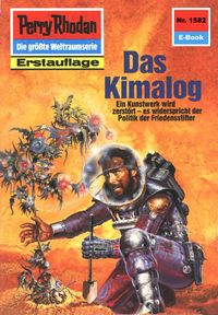 Produktbild: Perry Rhodan 1582: Das Kimalog