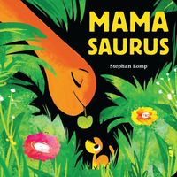 Produktbild: Lomp, S: Mamasaurus