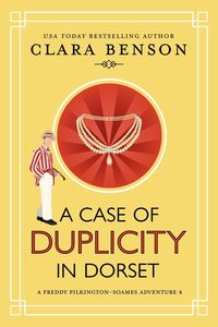Produktbild: A Case of Duplicity in Dorset (A Freddy Pilkington-Soames Adventure, #4)
