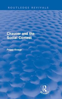 Produktbild: Chaucer and the Social Contest (Routledge Revivals)