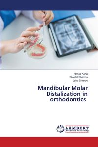 Produktbild: Mandibular Molar Distalization in orthodontics