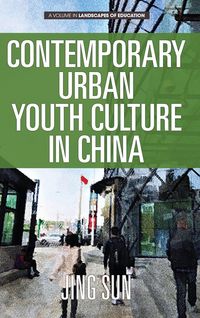 Produktbild: Contemporary Urban Youth Culture in China