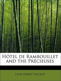 Produktbild: Vincent, L: H&ocirc;tel de Rambouillet and the Pr&eacute;cieuses