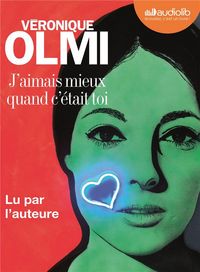Produktbild: J'aimais mieux quand c'&eacute;tait toi