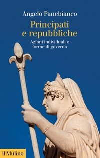 Produktbild: Principati e repubbliche. Azioni individuali e forme di governo
