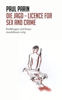 Produktbild: Die Jagd - Licence for Sex and Crime