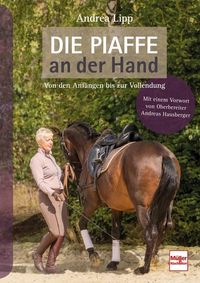 Bild vom Artikel Die Piaffe an der Hand vom Autor Andrea Lipp
