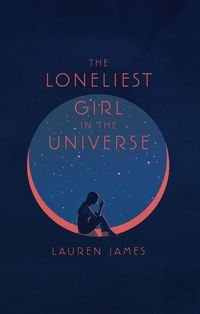 Produktbild: James, L: Loneliest Girl in the Universe