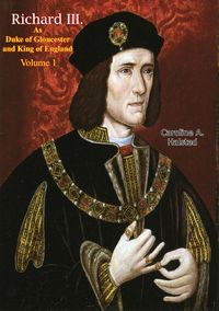 Produktbild: Richard III. As Duke of Gloucester and King of England Vol. I