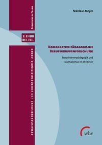 Produktbild: Komparative p&auml;dagogische Berufsgruppenforschung