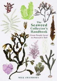 Produktbild: The Seaweed Collector's Handbook