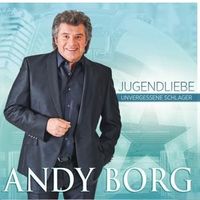 Bild vom Artikel Borg, A: Jugendliebe-Unvergessene Sch vom Autor Andy Borg
