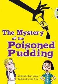 Produktbild: Bug Club Independent Fiction Year 5 Blue B The Mystery of the Poisoned Pudding