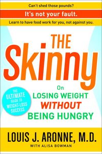 Produktbild: The Skinny: On Losing Weight Without Being Hungry-The Ultimate Guide to Weight Loss Success