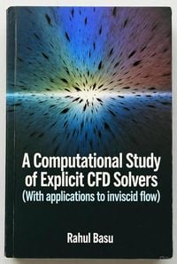 Produktbild: A Computational Study of Explicit CFD Solvers