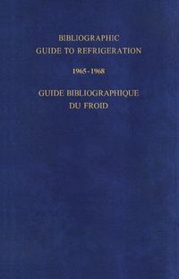 Produktbild: Bibliographic Guide to Refrigeration 1965-1968