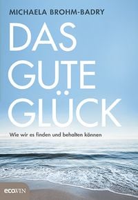 Produktbild: Das gute Gl&uuml;ck