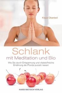 Produktbild: Schlank mit Meditation und Bio