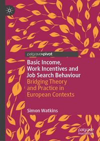 Produktbild: Basic Income, Work Incentives and Job Search Behaviour