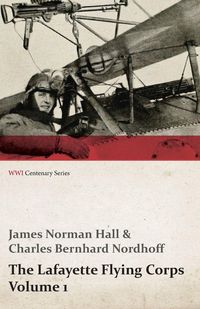Produktbild: The Lafayette Flying Corps - Volume 1 (WWI Centenary Series)