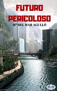 Produktbild: Futuro Pericoloso