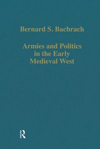 Produktbild: Armies and Politics in the Early Medieval West