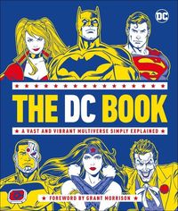 Bild vom Artikel The DC Book: A Vast and Vibrant Multiverse Simply Explained vom Autor Stephen Wiacek
