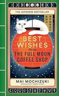 Produktbild: Best Wishes from the Full Moon Coffee Shop