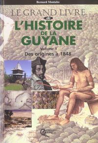 Produktbild: L'Histoire de la Guyane Tome 1