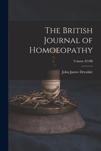 Produktbild: The British Journal of Homoeopathy; Volume XVIII