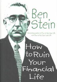 Produktbild: Ht Ruin Your Financial Life