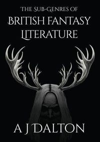 Produktbild: The Sub-genres of British Fantasy Literature