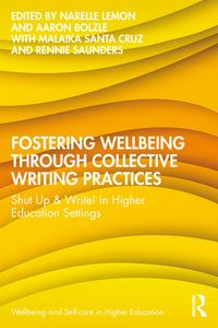 Produktbild: Fostering Wellbeing through Collective Writing Practices