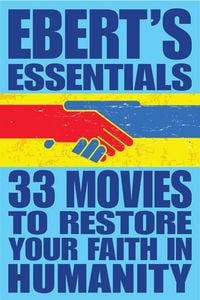 Produktbild: 33 Movies to Restore Your Faith in Humanity